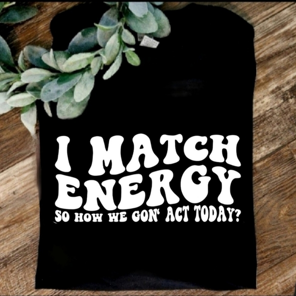 Gildan Tops - Retro shirt I match energy popular trending cute